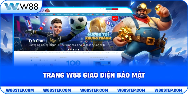 Trang W88 giao diện bảo mật
